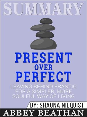 cover image of Summary of Present Over Perfect
